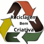 Reciclagem Bem Criativa